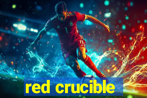 red crucible